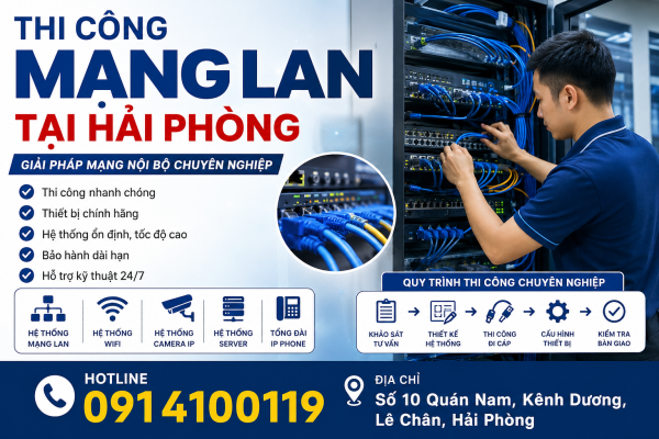 Thi Công Mạng LAN Tại Hải Phòng